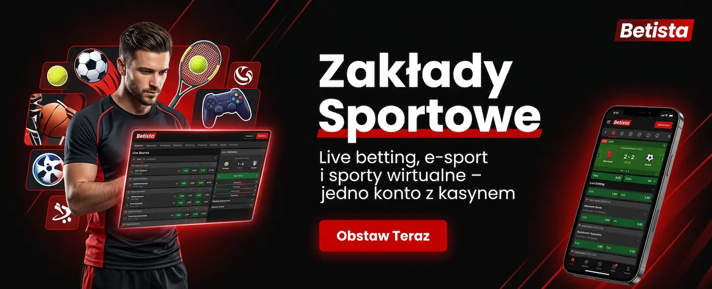 Betista zakłady sportowe – live betting, e-sport i sporty wirtualne dostępne na jednym koncie z kasynem.